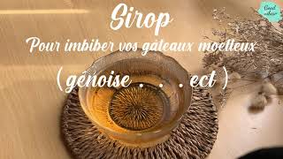 Sirop pour génoises sirop de sucre vanille pour cake سيرو لسقي الجنواز و الكيك ناجح \u00100 [upl. by Leggat]