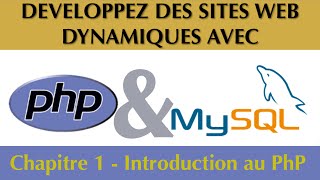 Tutoriel  Cours Complet PhP amp MySQL Chapitre 127  Introduction au PhP [upl. by Gaspar]