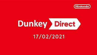 Dunkey Direct 2182021 [upl. by Leeda]