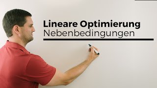 Lineare Optimierung Nebenbedingungen umstellen einzeichnen Nachhilfe online Mathehilfe [upl. by Lenhard247]