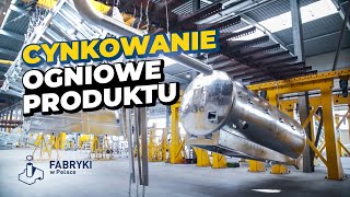 Proces cynkowania ogniowego  Fabryki w Polsce [upl. by Navaj]