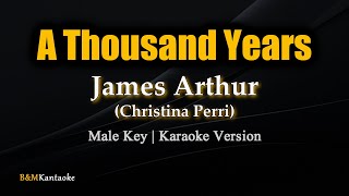 A Thousand Years  James Arthur Christina Perri  Karaoke Version [upl. by Ntisuj]