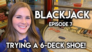 Blackjack 2500 VS 6 Deck Shoe At Plaza Hotel amp Casino Some BIG BETS Ep 7 [upl. by Odlaw]