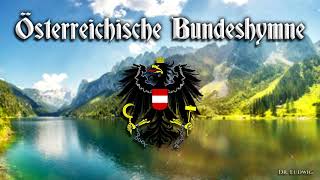 Österreichische Bundeshymne Austrian antheminstrumental [upl. by Nwatna161]