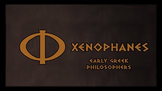 Xenophanes [upl. by Chev]