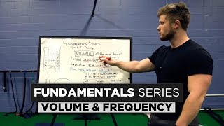 Training Volume and Frequency  Chapter 2 The Fundamentals Series [upl. by Ailero]