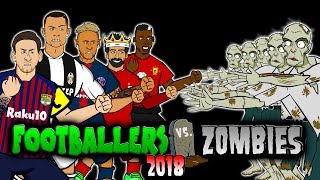 💀FOOTBALLERS vs ZOMBIES 2018💀 Halloween Special Messi Ronaldo Zlatan Salah Neymar and more [upl. by Seerdi888]