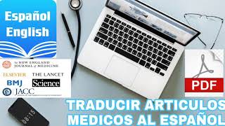 TRADUCIR ARTICULOS MEDICOS DE INGLES A ESPAÑOL [upl. by Athene]