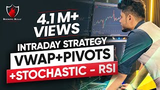 Secrets of Intraday Strategy No One will tell you  VWAP PIVOTS STOCHASTIC RSI  Anish Singh Thakur [upl. by Ahsatsana]