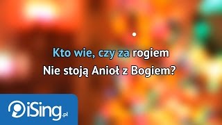 De Su  Kto wie czy za rogiem karaoke iSing [upl. by Hgieleak]