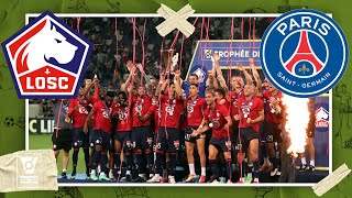 Lille vs PSG  TROPHEE DES CHAMPIONS HIGHLIGHTS  8121  beIN SPORTS USA [upl. by Anselme]