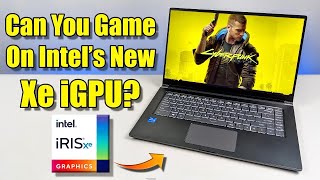 Can You Game On Intel’s New Iris Xe iGPU [upl. by Nerraf]