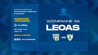 Avaí Play  AVAÍ  KINDERMANN x AméricaMG  Campeonato Brasileiro Feminino [upl. by Concettina]