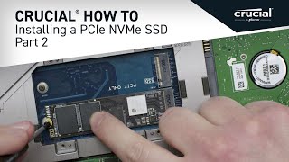 Part 2 of 4  Installing a Crucial® M2 PCIe NVMe SSD Install [upl. by Nylatsirk]