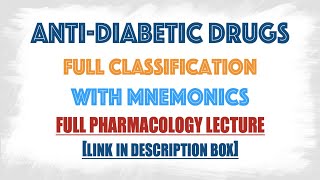 Anti Diabetic drugsBlood glucose lowering agents classification in details described with mnemonics [upl. by Ivanah188]