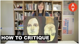 How to Critique  The Art Assignment  PBS Digital Studios [upl. by Ybloc]