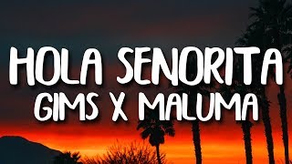 Maluma Maitre Gims  Hola Senorita LetraLyrics [upl. by Cummings]