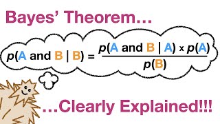 Bayes Theorem Clearly Explained [upl. by Osgood168]