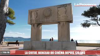 La Ciotat berceau du cinéma depuis 125 ans [upl. by Rizzi972]