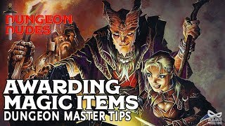 Awarding Magic Items in Dungeons and Dragons 5e [upl. by Mandelbaum882]