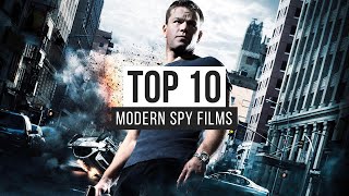 Top 10 Modern Spy Films [upl. by Leirrad]