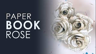 Paper Book Rose  DIY [upl. by Keppel]