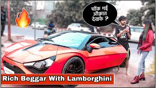 Rich Beggar With Lamborghini Prank On Girl 😍  Corrupt Tuber [upl. by Skrap]