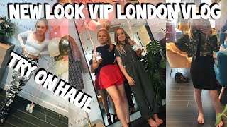 New Look VIP Appointment LONDON Vlog  TEEN try on haul [upl. by Nrol901]