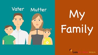 Learn German  German Speaking  Meine Familie  My Family  Sprechen  A1 [upl. by Yrrej]