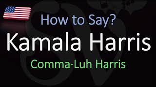 How to Pronounce Kamala Harris CORRECTLY [upl. by Bastien972]