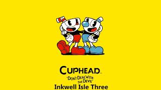 Cuphead OST  Inkwell Isle Three Music [upl. by Henig341]