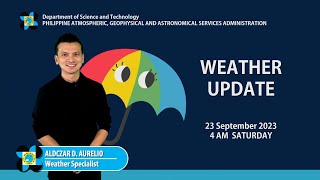 Public Weather Forecast issued at 4AM  September 23 2023 [upl. by Rialcnis]