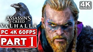 ASSASSINS CREED VALHALLA Gameplay Walkthrough Part 1 4K 60FPS PC  No Commentary [upl. by Zetram]