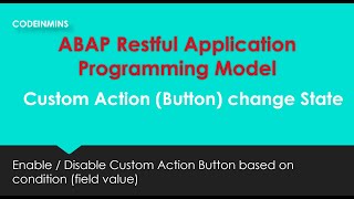 Part 5  ABAP Restful Application Programming Model Custom Action  Change State [upl. by Glimp]