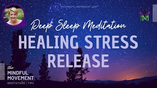 Healing Sleep Meditation for Relaxation and Stress Relief [upl. by Eenert950]