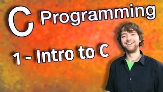 C Programming Tutorial 1  Intro to C [upl. by Norre102]