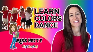 Learn Colors Dance Song for ChildrenKids and Toddlers  Learn Colors Dancing Colors  Patty Shukla [upl. by Admama]