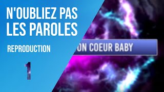 NOUBLIEZ PAS LES PAROLES  N° 01 [upl. by Verne]