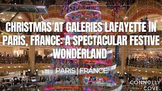 Christmas at Galeries Lafayette in Paris France A Spectacular Festive Wonderland  Paris  France [upl. by Ardnat865]