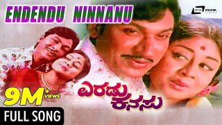 Endendu Ninnanu Marethu  Eradu Kanasu  ಎರಡುಕನಸು  Rajkumar  Manjula  Kannada Video Song [upl. by Ysak]