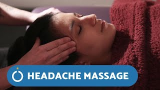 How to RELIEVE a HEADACHE with Massage [upl. by Htenek677]