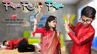 Piya Re Piya  Sad Love Story  Asim Riaz Adah  New Hindi Songs [upl. by Dawaj629]