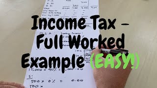 How To Calculate UK Income Tax  Made Easy With Worked Example step by step [upl. by Damita217]