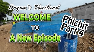 New House Build in Phichit Thailand  Part 4 [upl. by Leinehtan413]