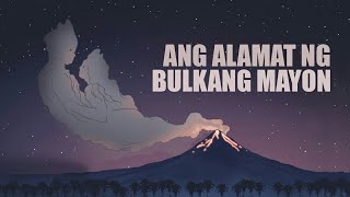 ANG ALAMAT NG BULKANG MAYON  The Legend of Mayon Volcano  Taleboost [upl. by Sculley]