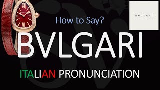 How to Pronounce Bvlgari CORRECTLY [upl. by Ahsino255]