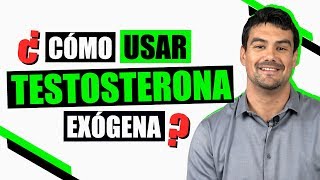 Testosterona De Forma Exógena Cómo y Cuándo Usarla [upl. by Schwejda]