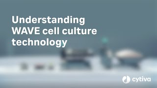 Understanding WAVE Cell Culture Technology [upl. by Kirsch]