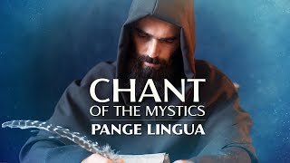 Chant of the Mystics Pange Lingua  Divine Gregorian Chant  Eucharistic Hymn [upl. by Hazlip]