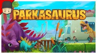 Parkasaurus  FIRST LOOK Parkasaurus Gameplay [upl. by Enelyahs149]